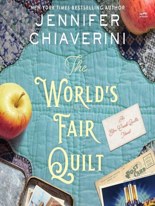 Title details for The World's Fair Quilt by Jennifer Chiaverini - Wait list